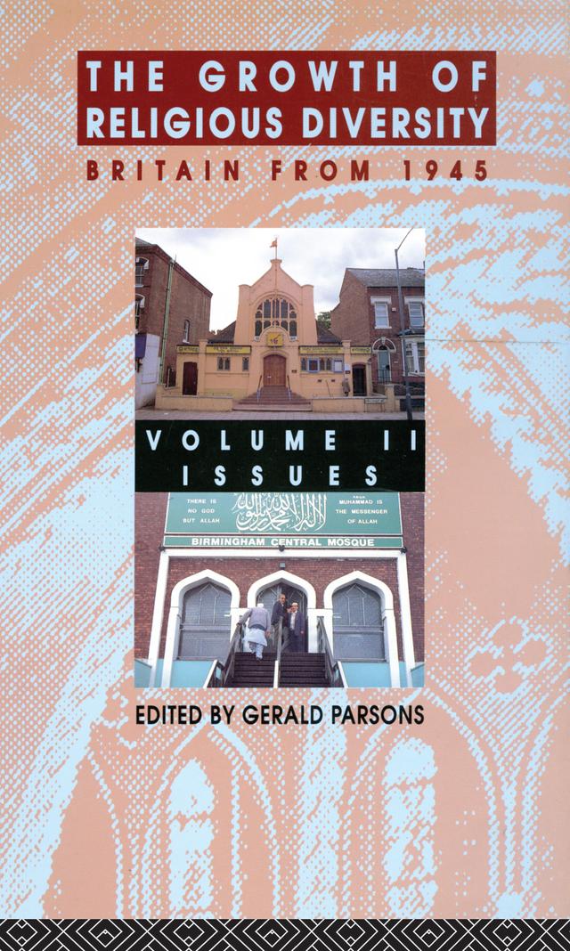 The Growth of Religious Diversity - Vol 2 by Gerald Parsons