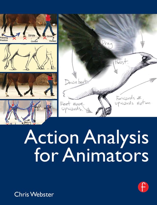 Action Analysis for Animators by Chris Webster