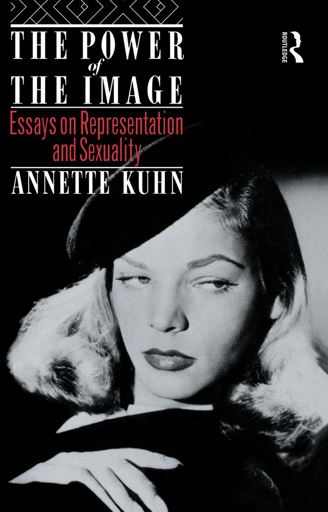 The Power of the Image by Annette Kuhn