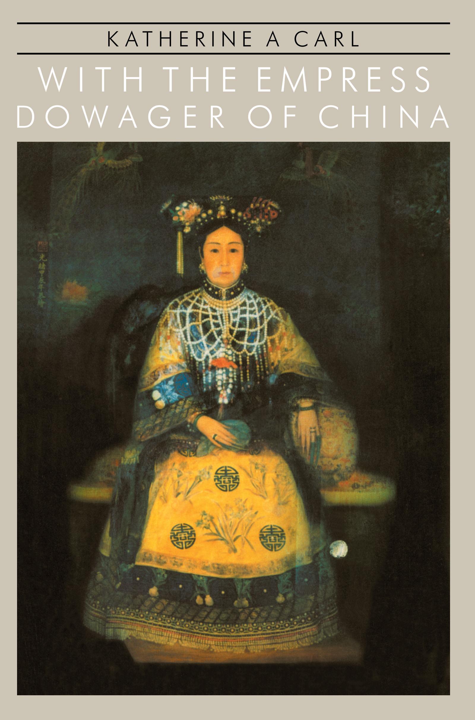 With The Empress Dowager Of Chin