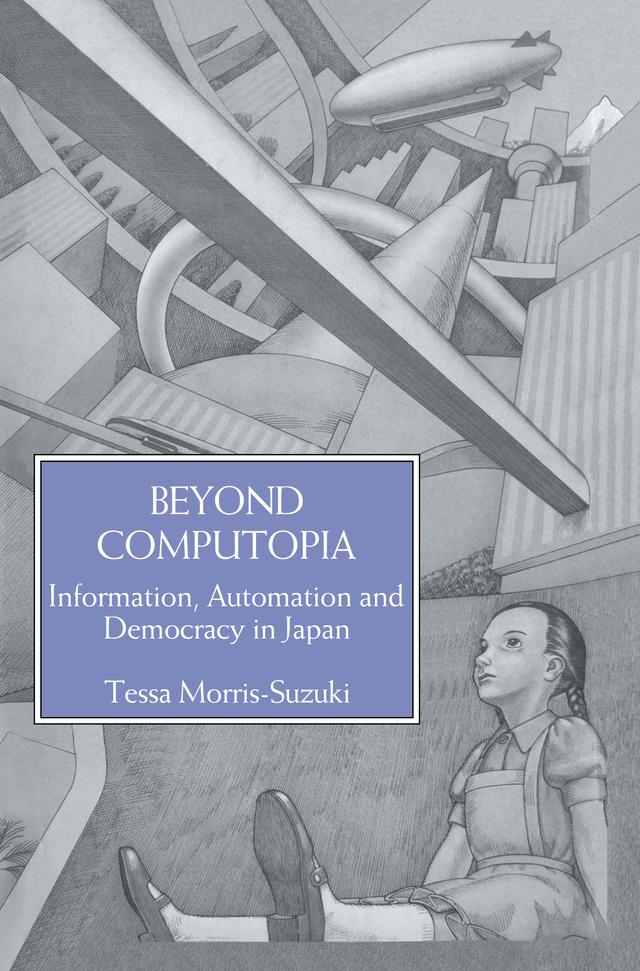 Beyond Computopia by Morris-Suzuki