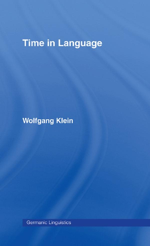 Time in Language by Wolfgang Klein