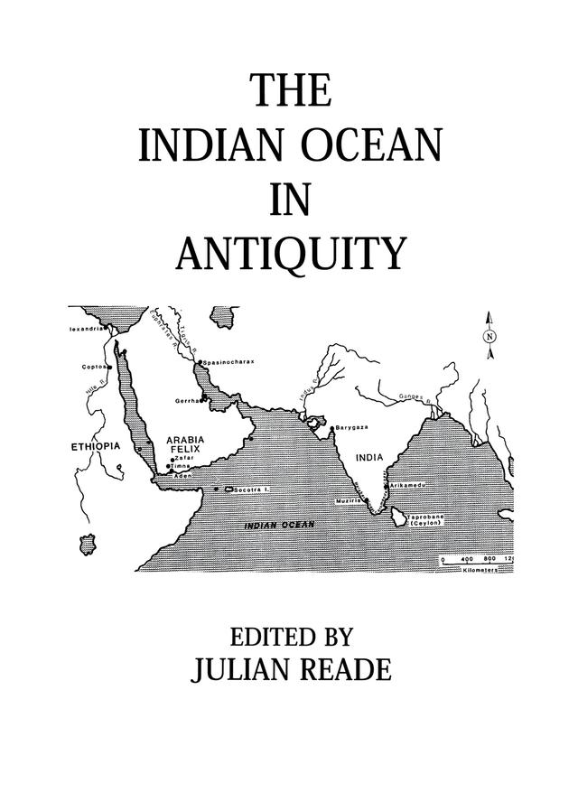 Indian Ocean In Antiquity by Julian Reade