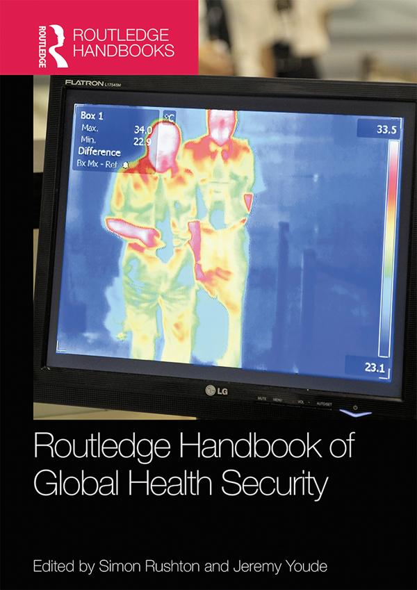 Routledge Handbook of Global Health Security