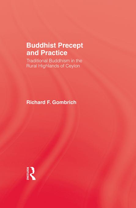 Buddhist Precept & Practice by Richard F. Gombrich