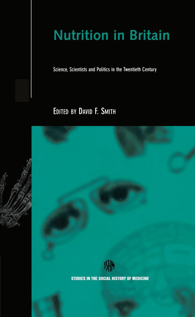 Nutrition in Britain by David Smith