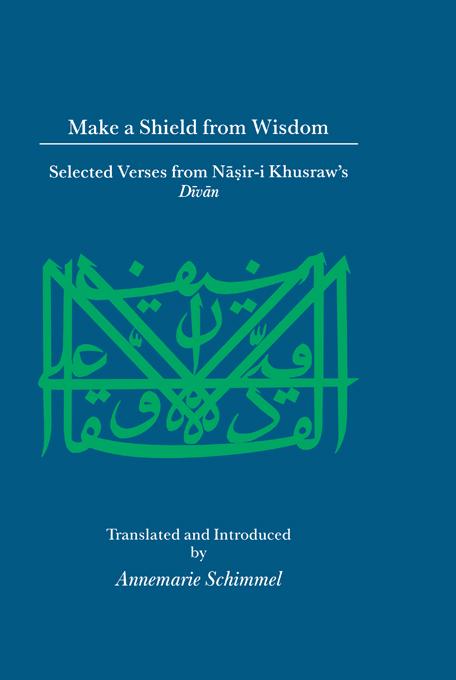 Make A Shield From Wisdom by Schimmel