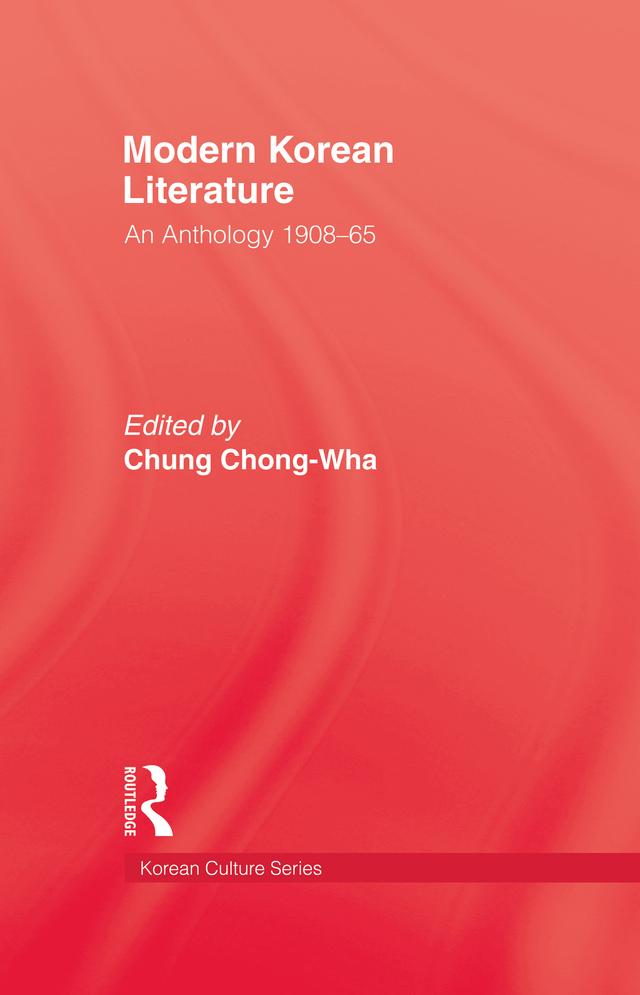 Modern Korean Literature by Chung Chong-Wha