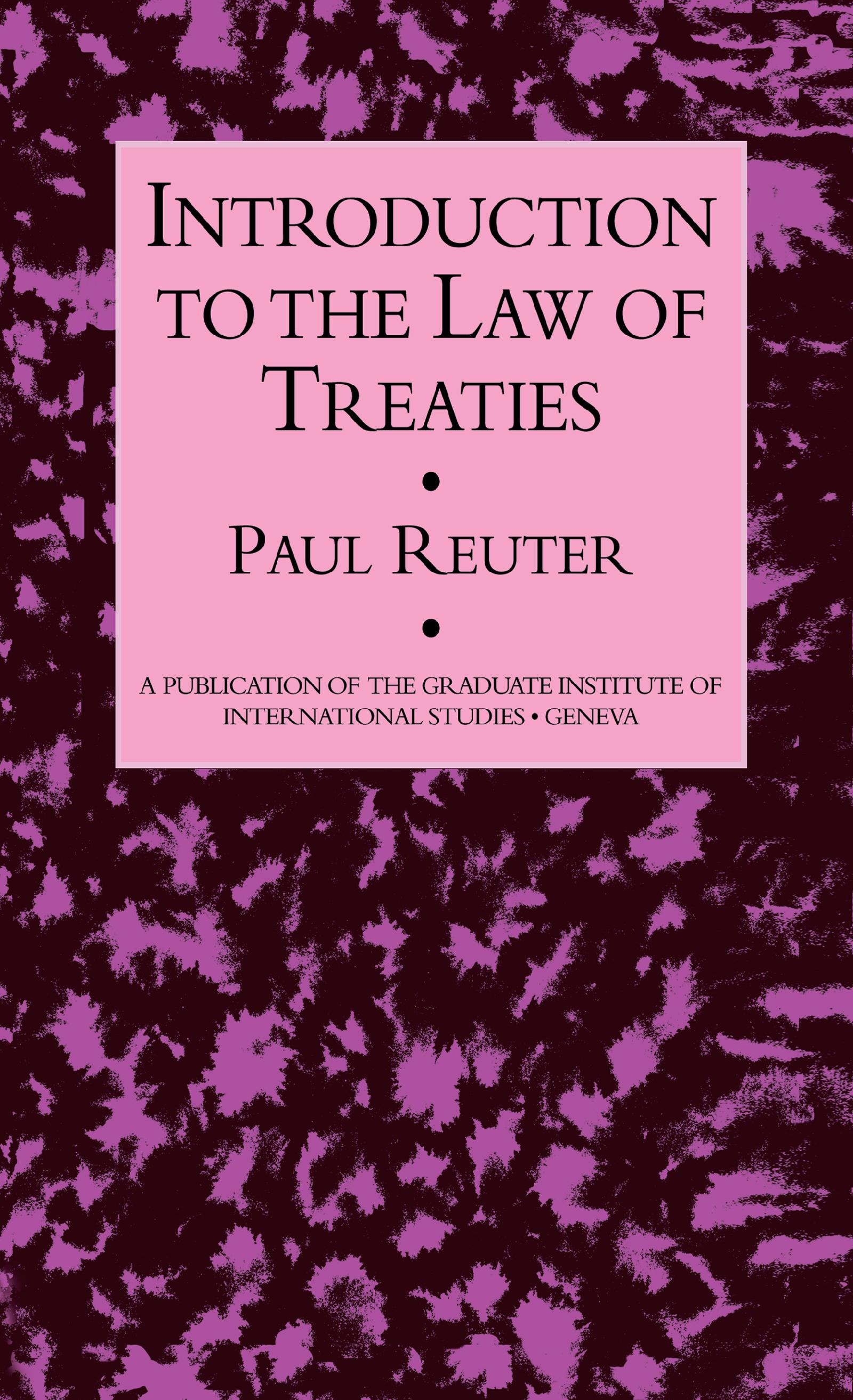 Introduction To The Law Of Treaties
