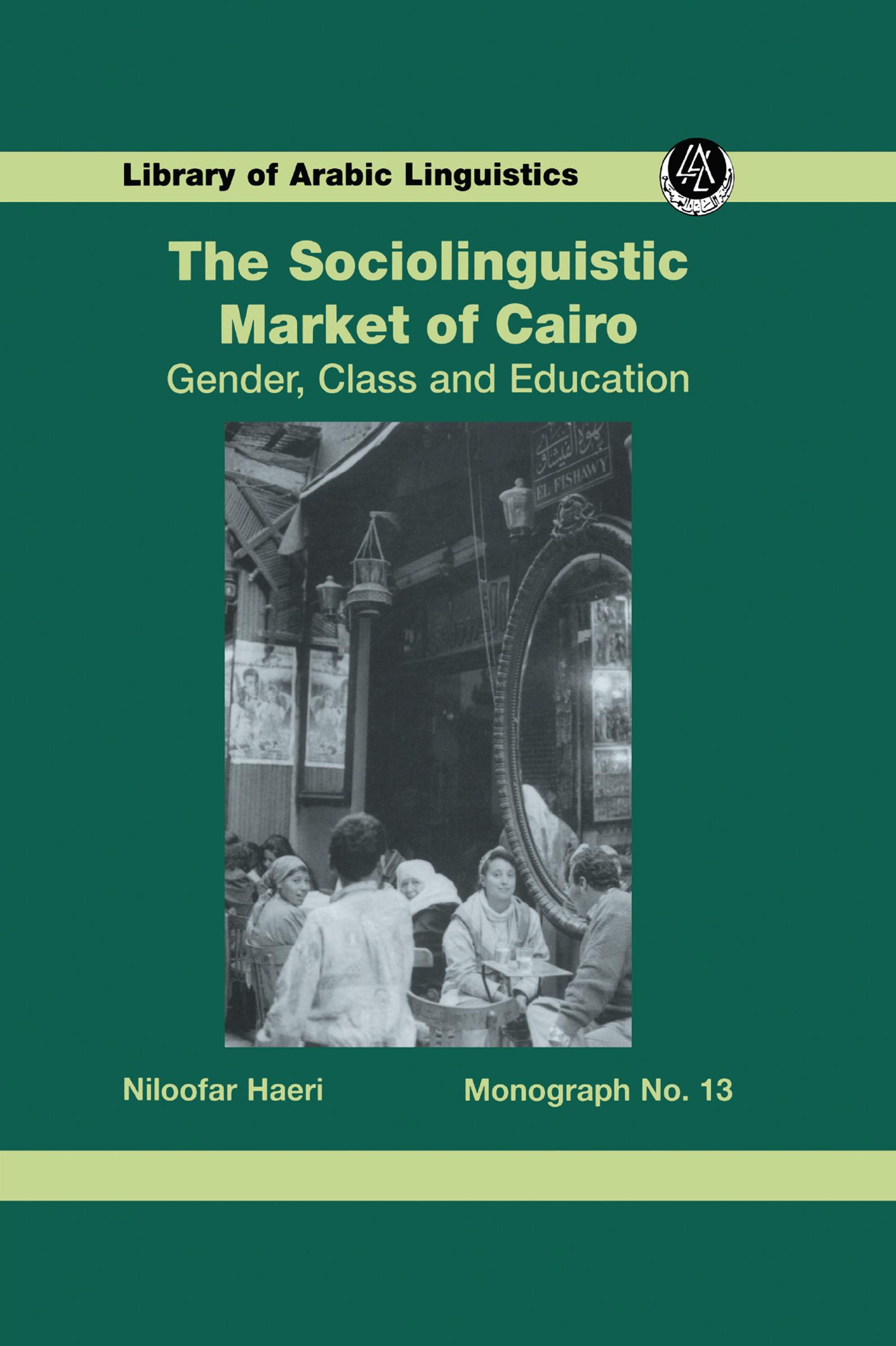 The Sociolinguistic Market Of Cairo