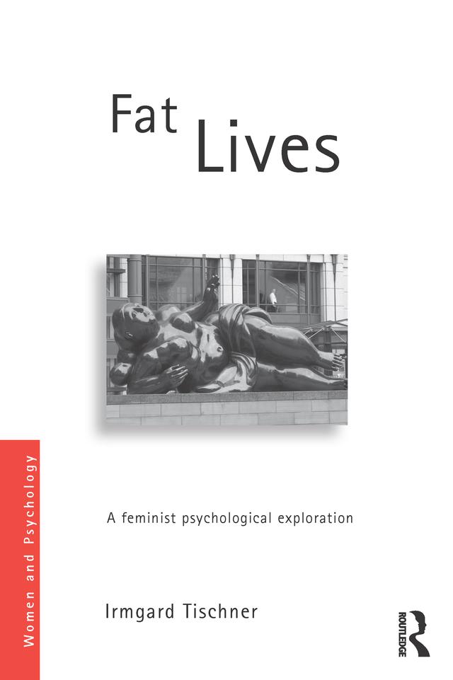 Fat Lives by Irmgard Tischner