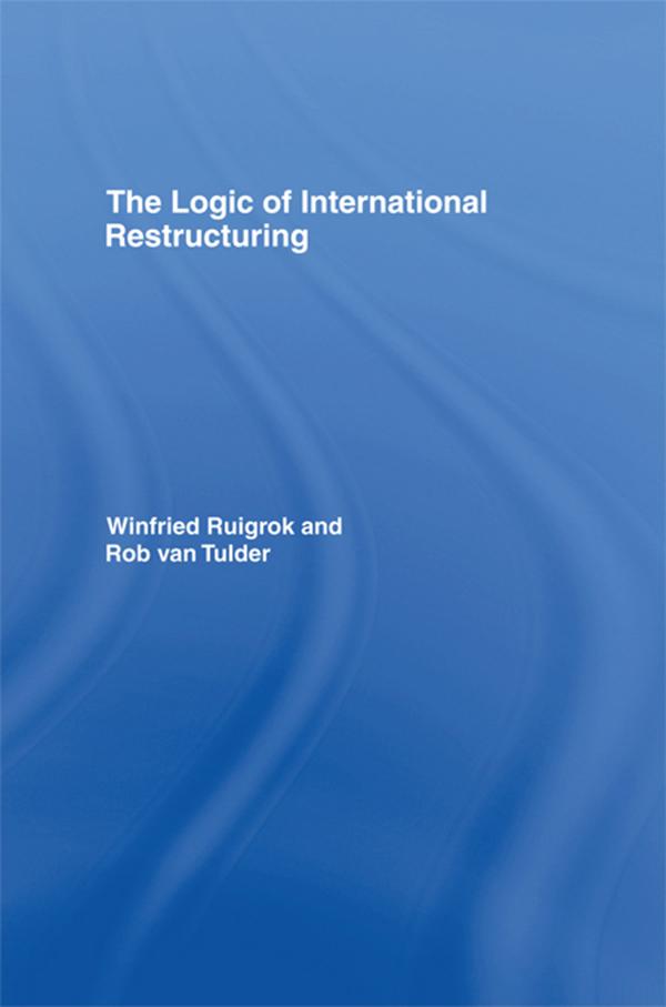 The Logic of International Restructuring