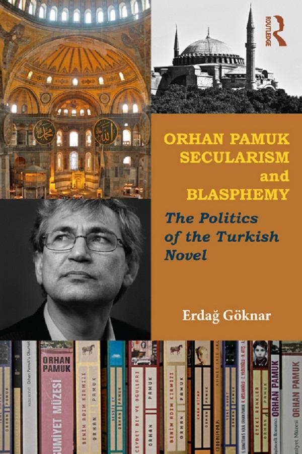 Orhan Pamuk, Secularism and Blasphemy by Erdag Göknar