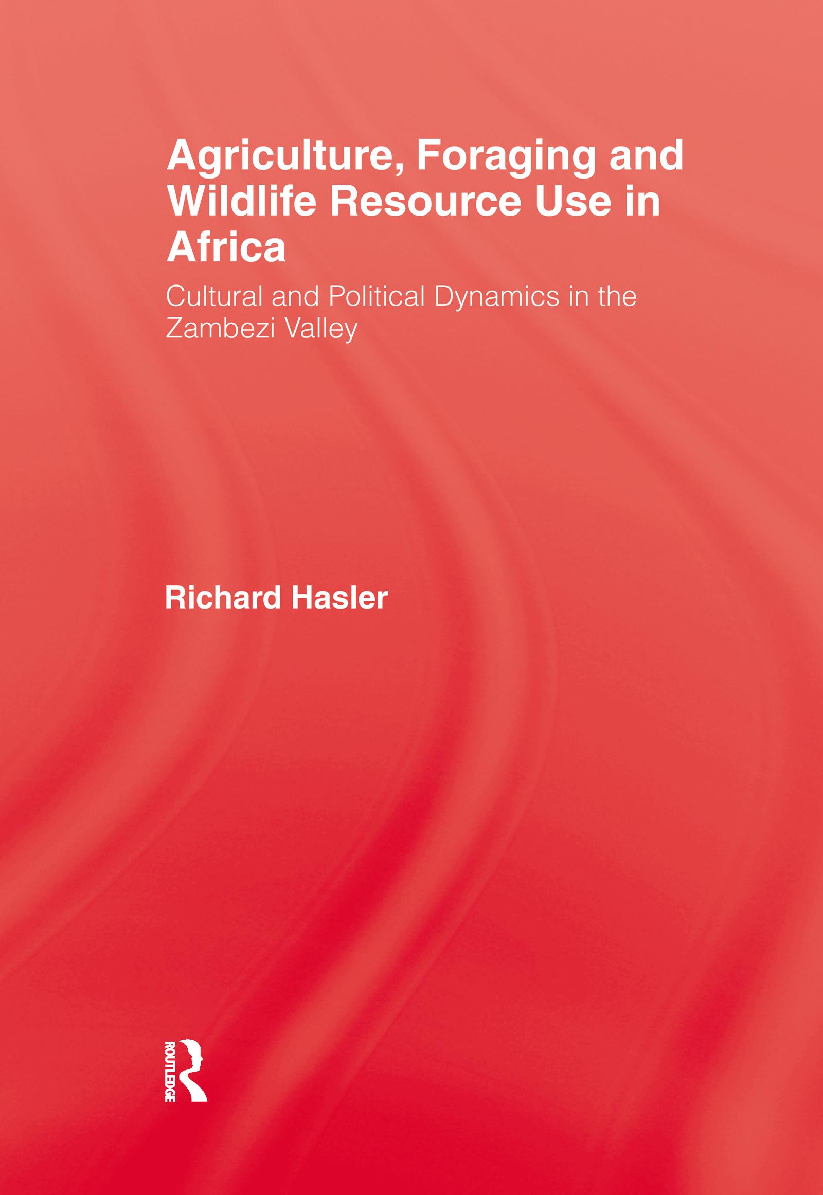 Agriculture, Foraging and Wildlife Resource Use in Africa