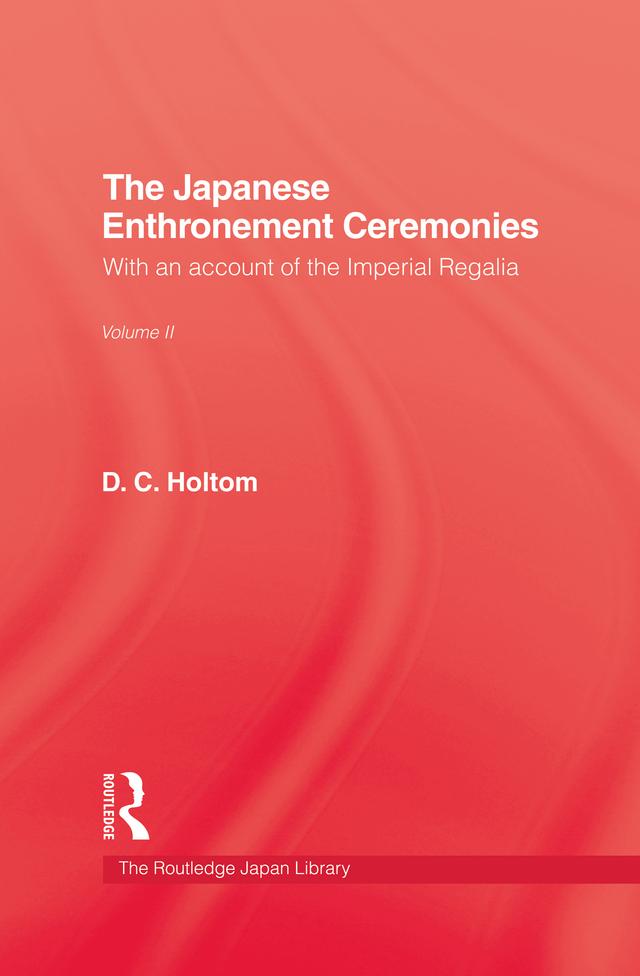 Japanese Enthronement Ceremonies by D.C. Holtom