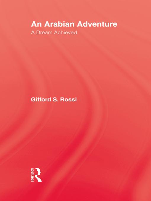 An Arabian Adventure by Gifford S. Rossi