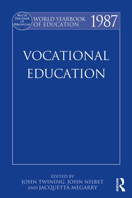 World Yearbook of Education 1987 by Jacquetta Megarry, John Twining, Stanley Nisbet