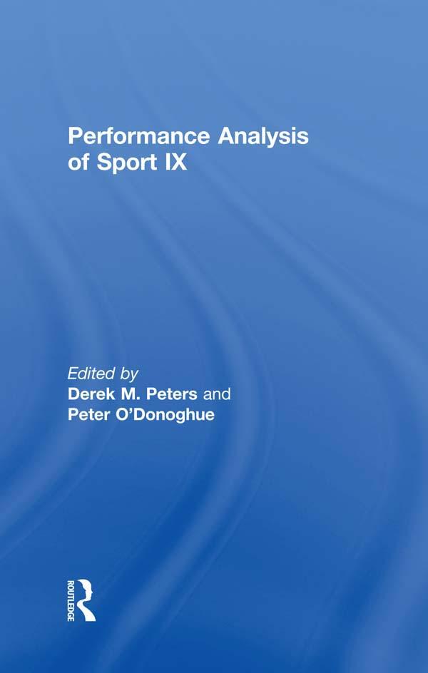 Performance Analysis of Sport IX by Derek Peters, Peter O'Donoghue