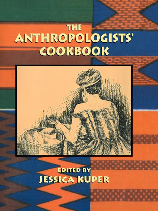 The Anthropologists' Cookbook by Jessica Kuper