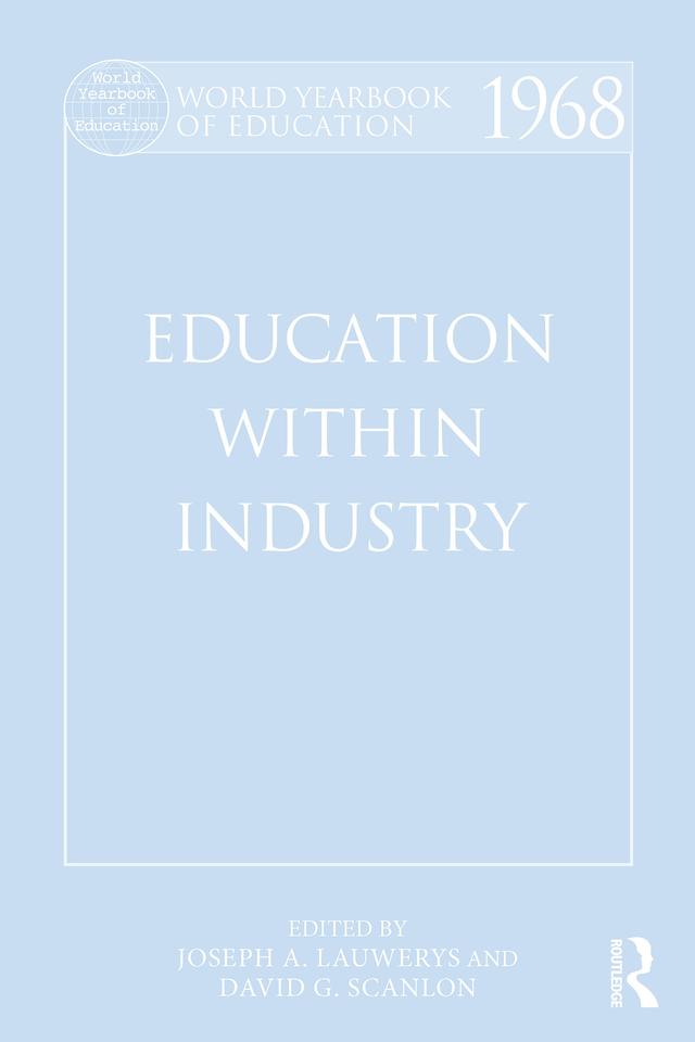 World Yearbook of Education 1968 by David G. Scanlon, Joseph A. Lauwerys