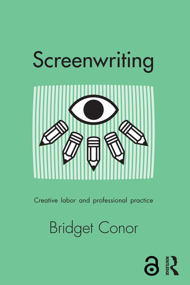 Screenwriting by Bridget Conor