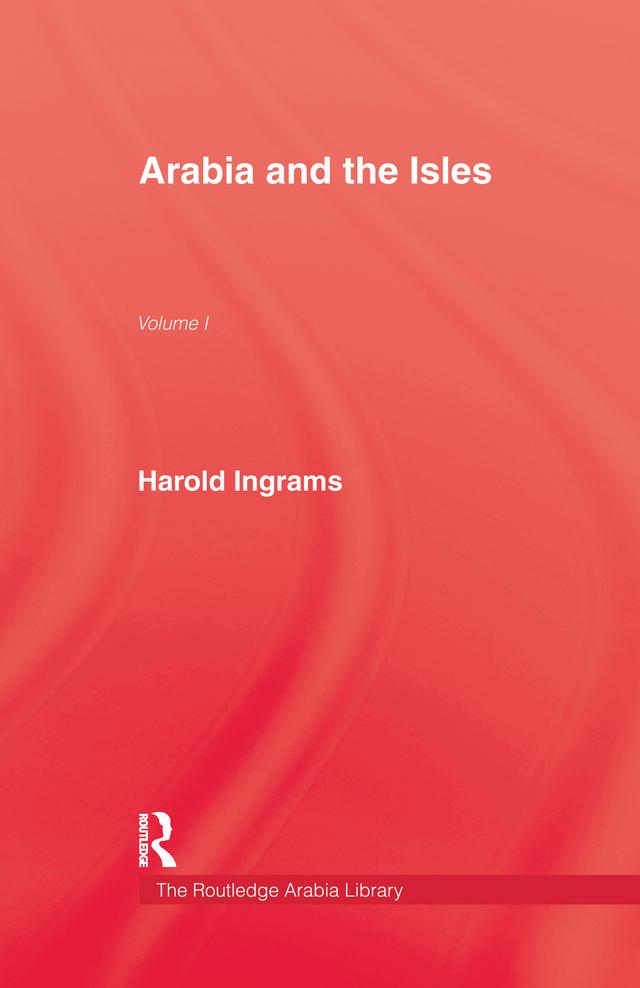 Arabia and The Isles by Harold Ingrams