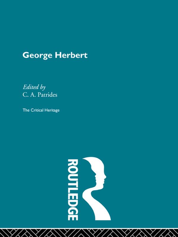 George Herbert by C.A. Patrides