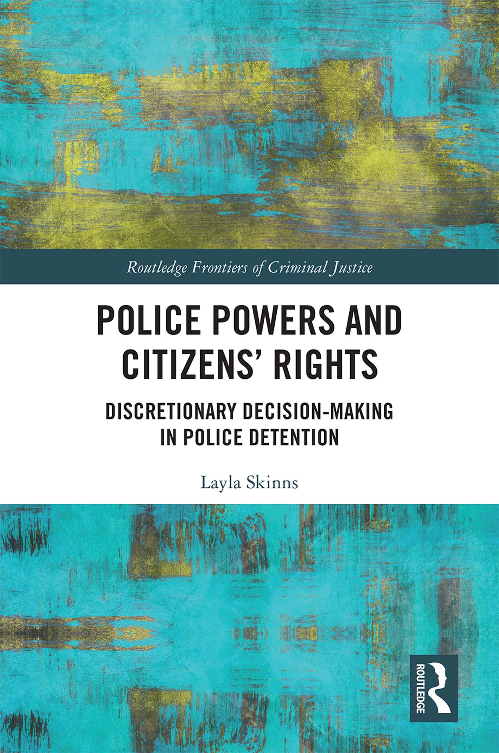 Police Powers and Citizens’ Rights