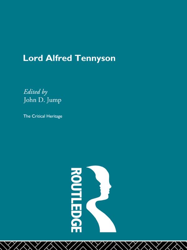 Lord Alfred Tennyson by John D. Jump