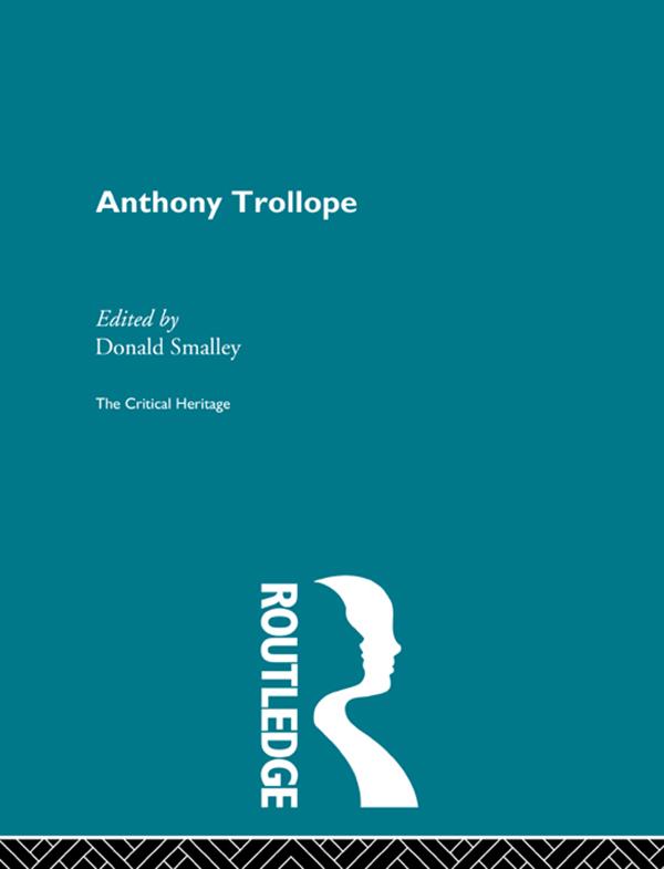 Anthony Trollope by Donald Smalley