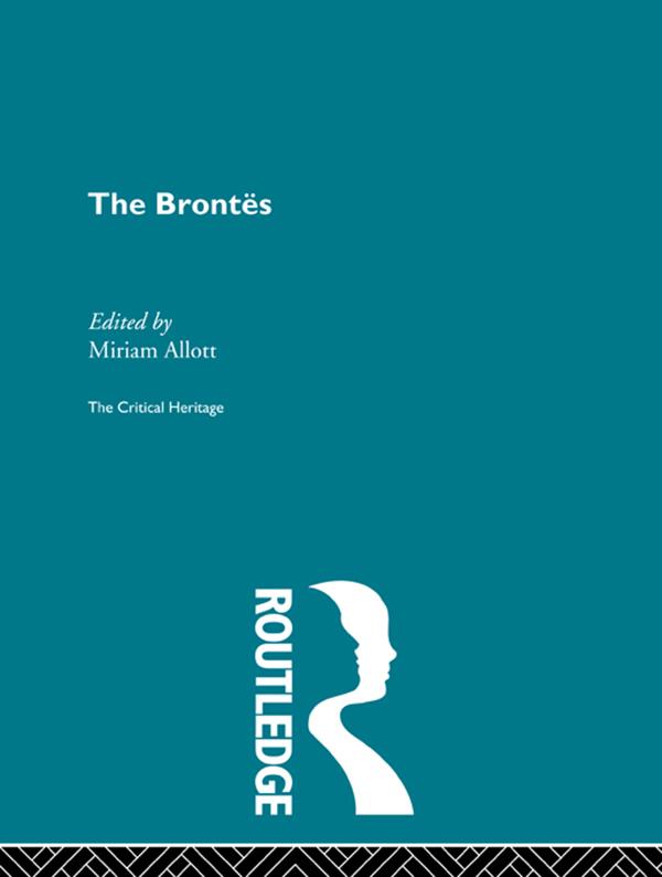 The Brontes by Miriam Allott, Professor Miriam Allott