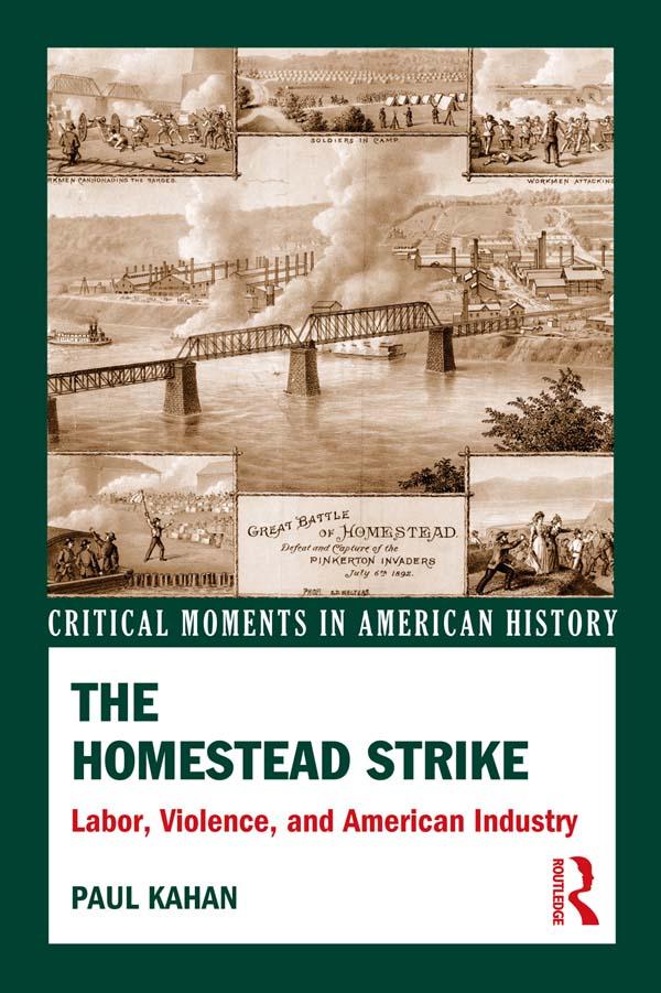 The Homestead Strike by Paul Kahan