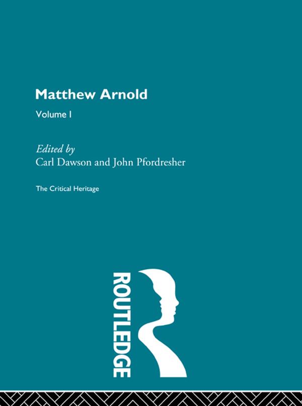 Matthew Arnold by Carl Dawson, John Pfordresher