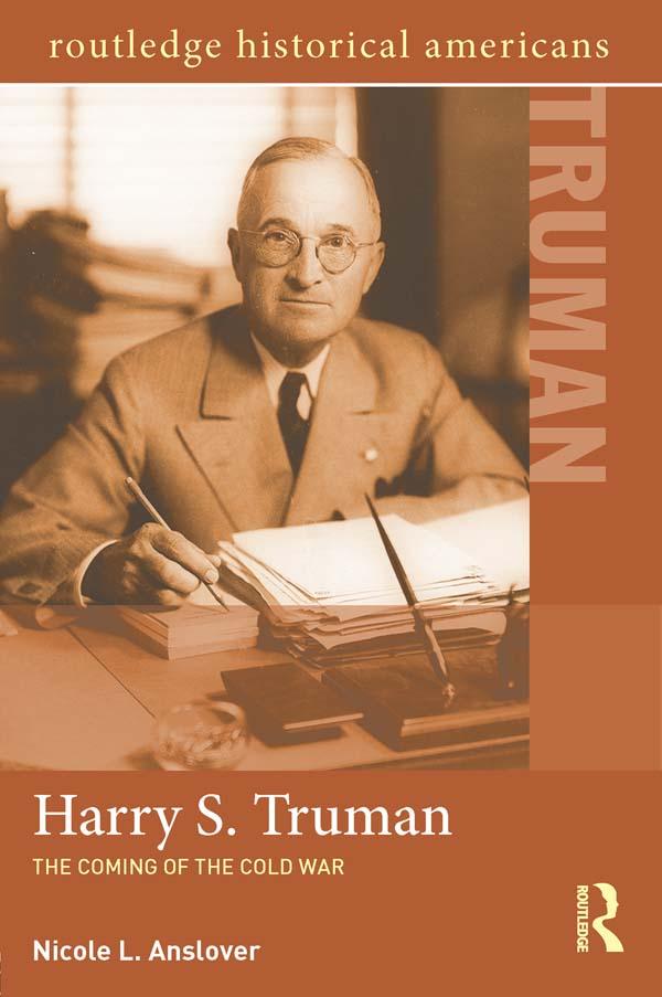Harry S. Truman by Nicole L. Anslover