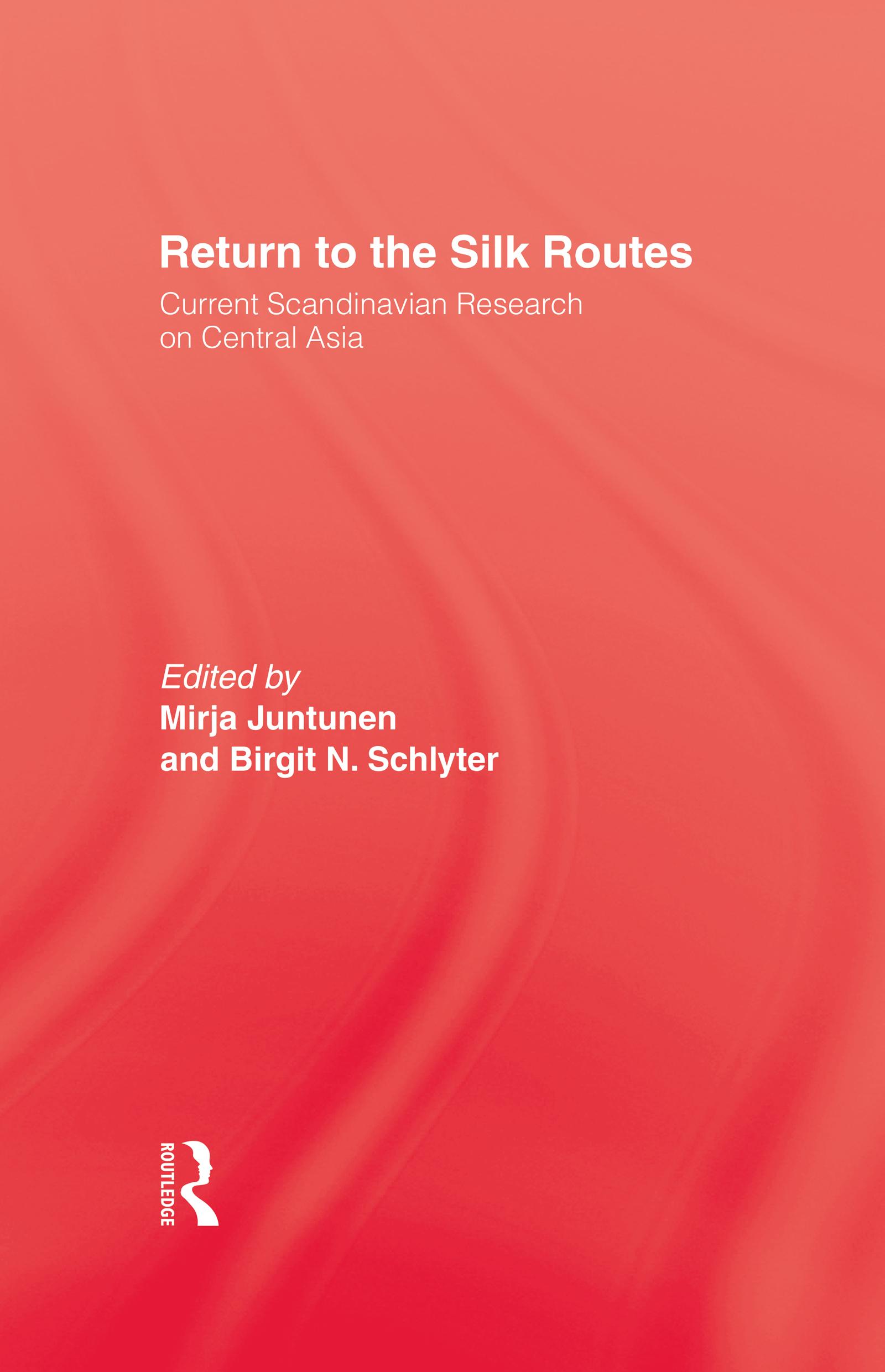 Return To The Silk Routes