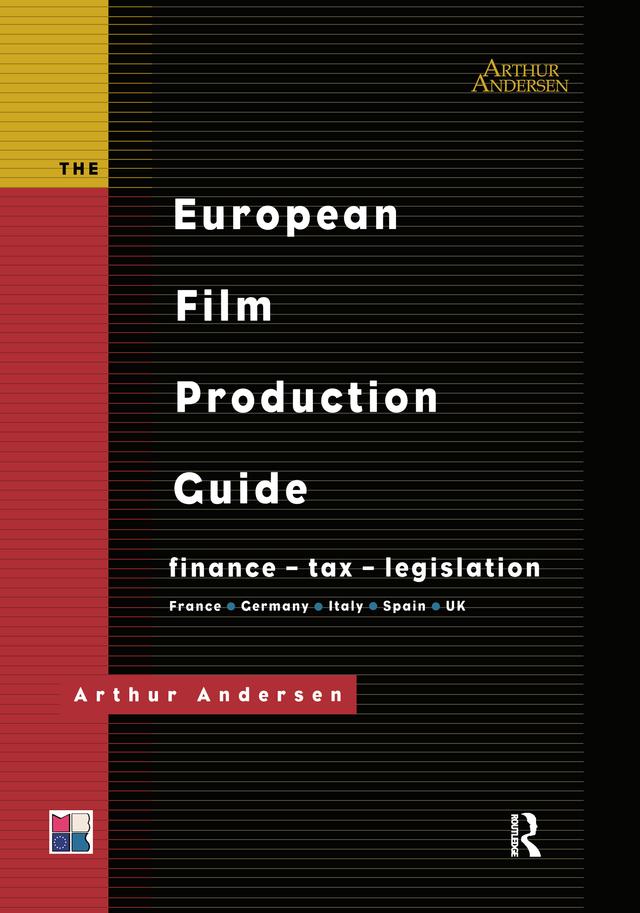 The European Film Production Guide by Arthur Andersen