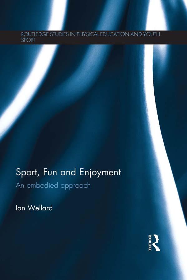 Sport, Fun and Enjoyment by Ian Wellard