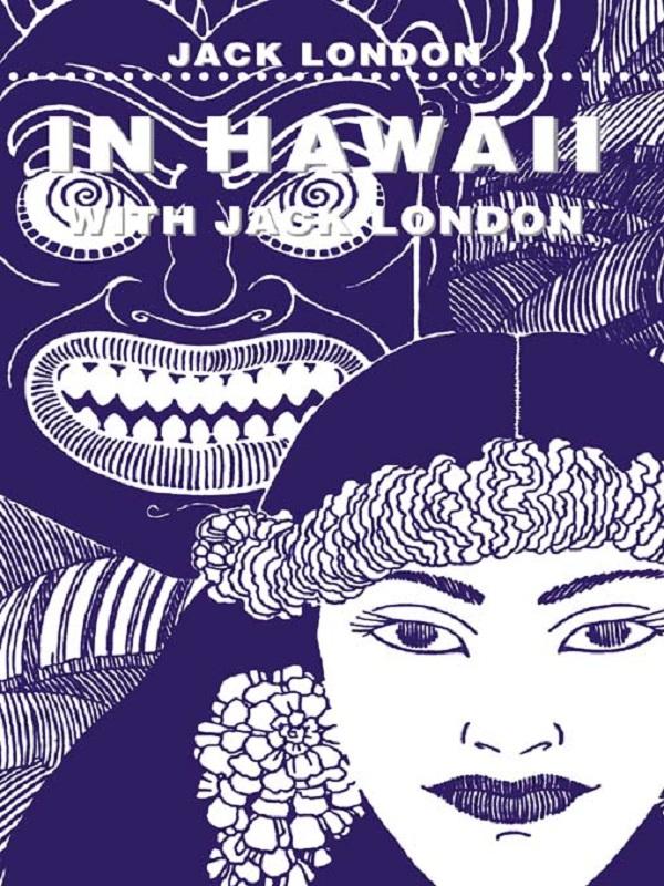 In Hawaii by London