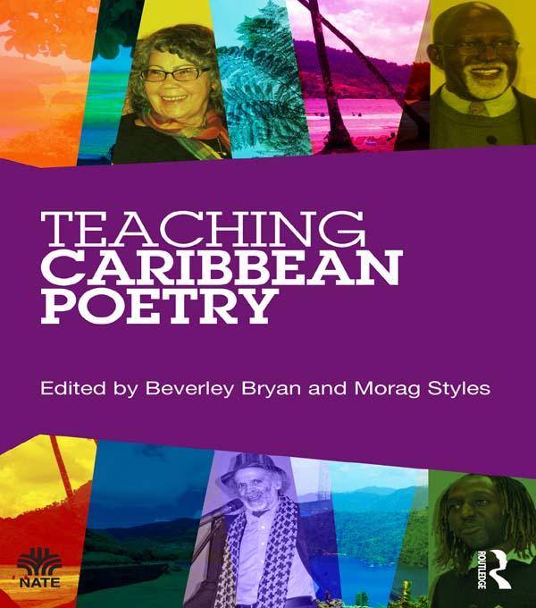Teaching Caribbean Poetry by Beverley Bryan, Morag Styles