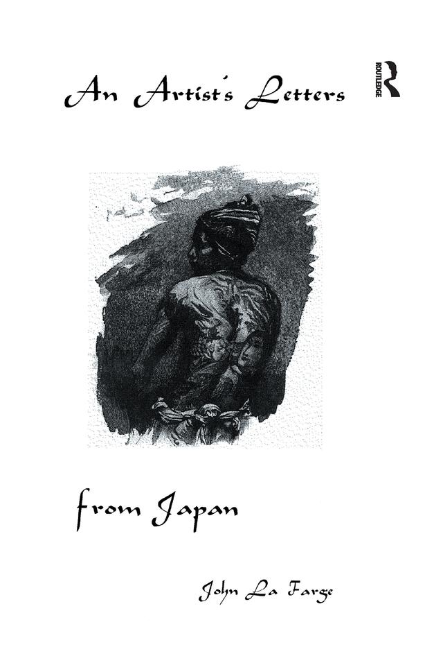 Artists Letters From Japan by John La Farge