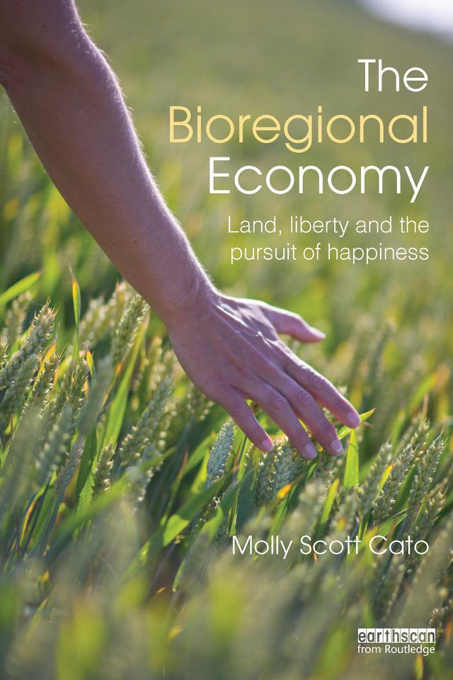 The Bioregional Economy by Molly Scott Cato