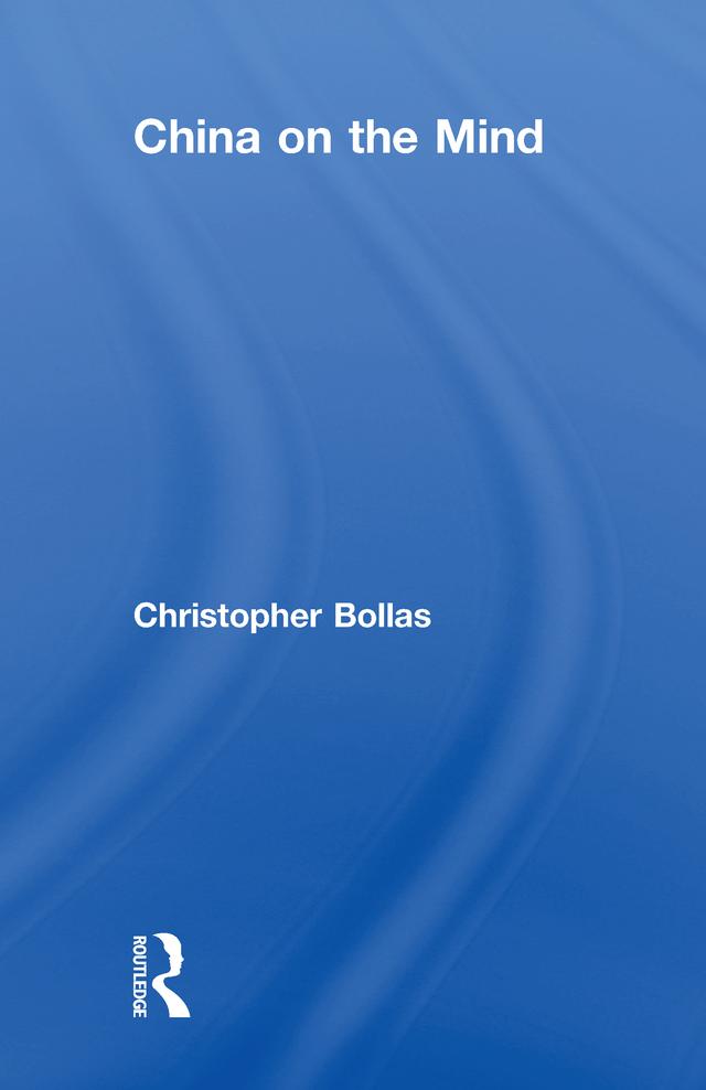 China on the Mind by Christopher Bollas