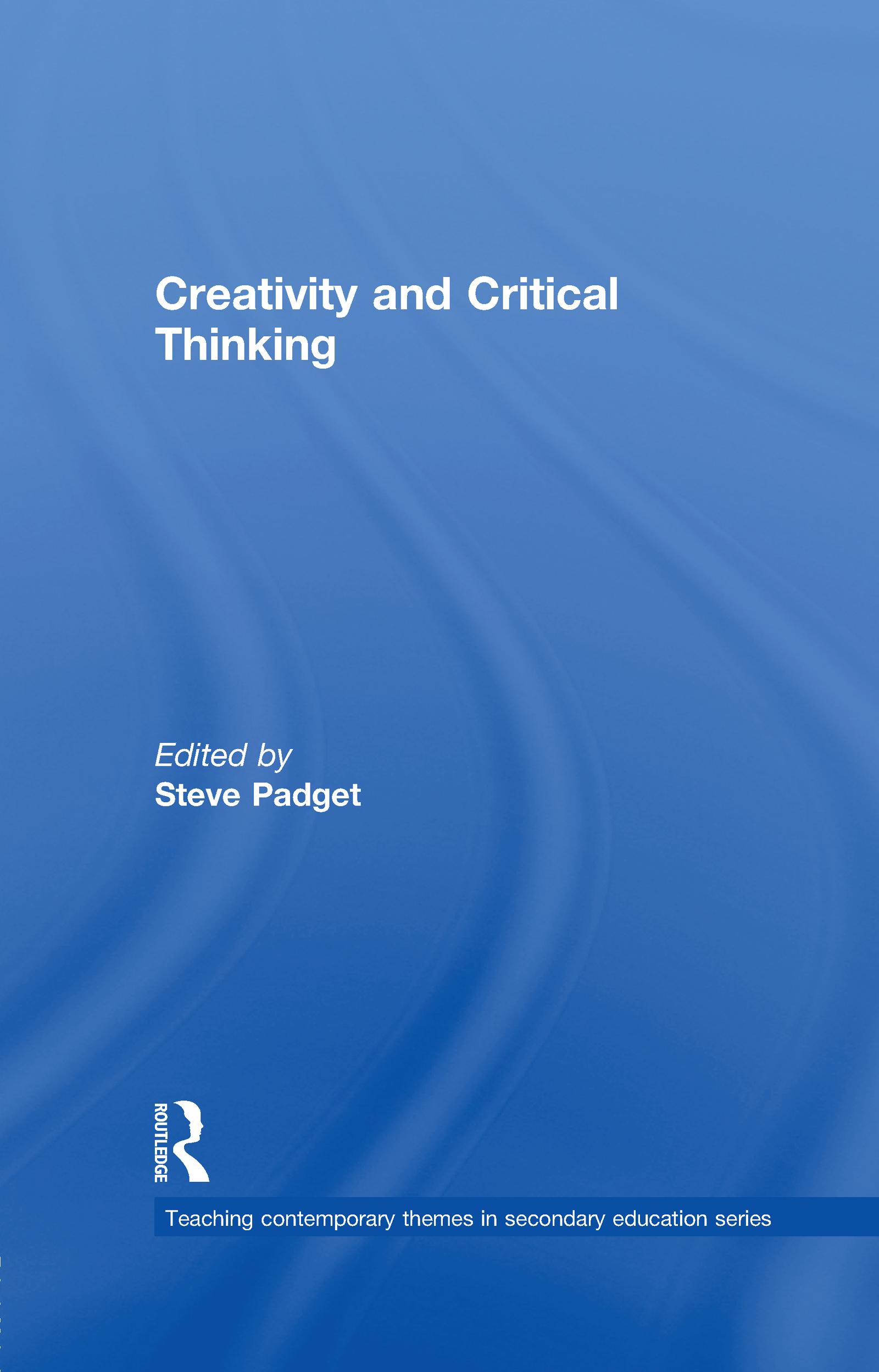 Creativity and Critical Thinking