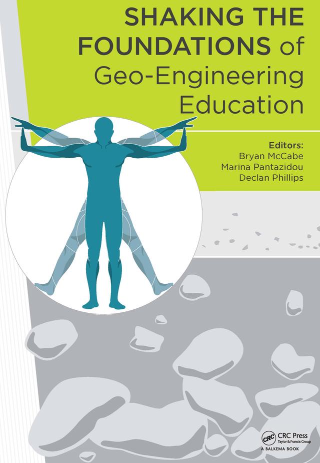 Shaking the Foundations of Geo-engineering Education by Bryan McCabe, Declan Phillips, Marina Pantazidou