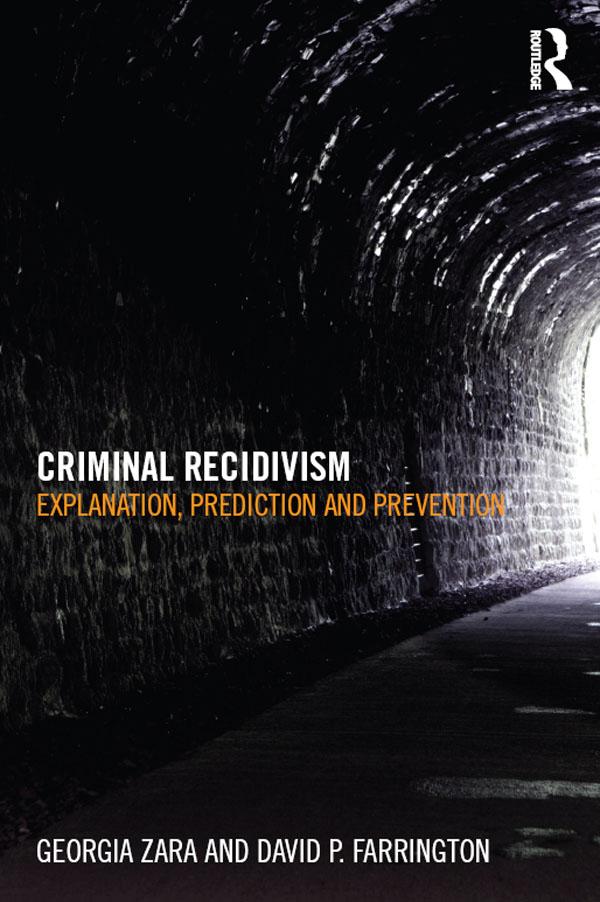 Criminal Recidivism by David Farrington, Georgia Zara
