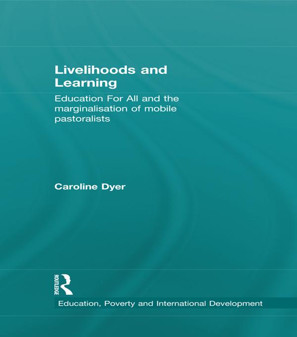 Livelihoods and Learning by Caroline Dyer