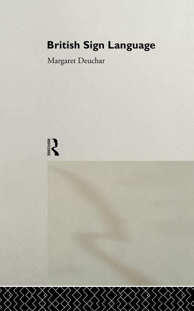 British Sign Language by Margaret Deuchar