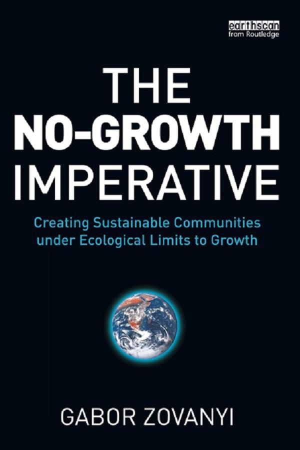 The No-Growth Imperative by Gabor Zovanyi