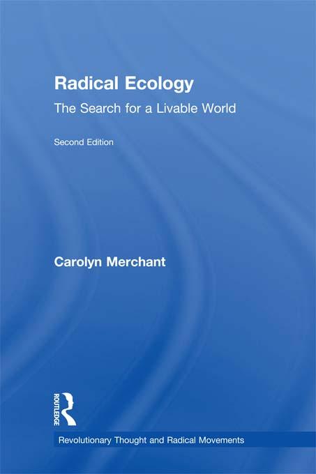 Radical Ecology by Carolyn Merchant
