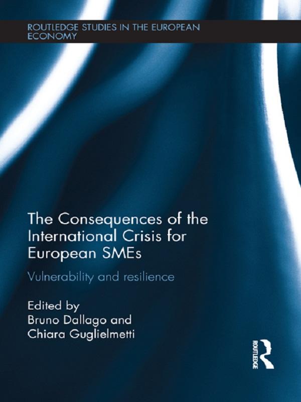 The Consequences of the International Crisis for European SMEs by Bruno Dallago, Chiara Guglielmetti